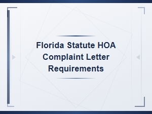 Florida Statute Requirements for Hoa Complaint Letters