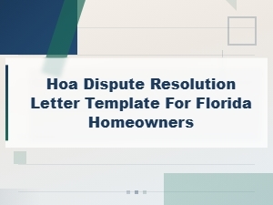 Florida Hoa Dispute Resolution Letter Template